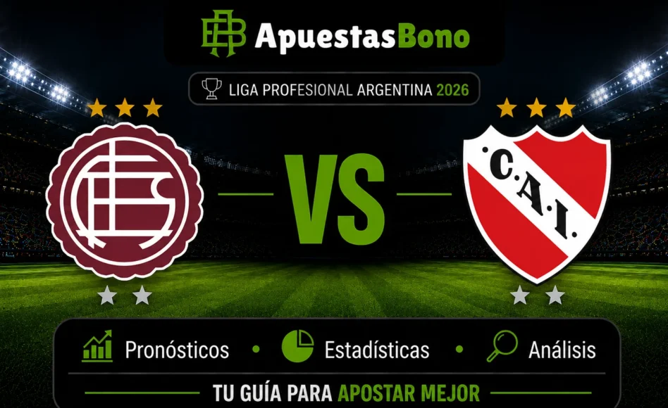 Predicción Lanús contra Independiente –Liga Profesional Clausura 2026– 17 de Agosto (17:00 hora local)