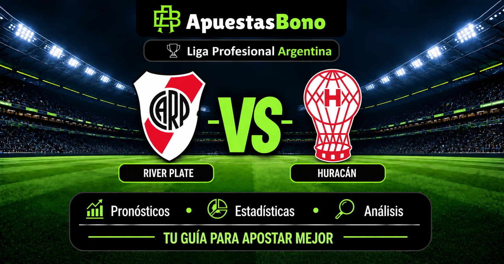 Predicción River Plate contra Huracán por la Liga Argentina