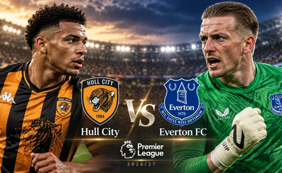 Hull vs Everton: previa, alineaciones, estadísticas