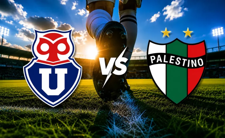 Predicción Universidad de Chile contra Palestino –Liga de Primera 2026– 9 de Agosto (20:00 hora local)