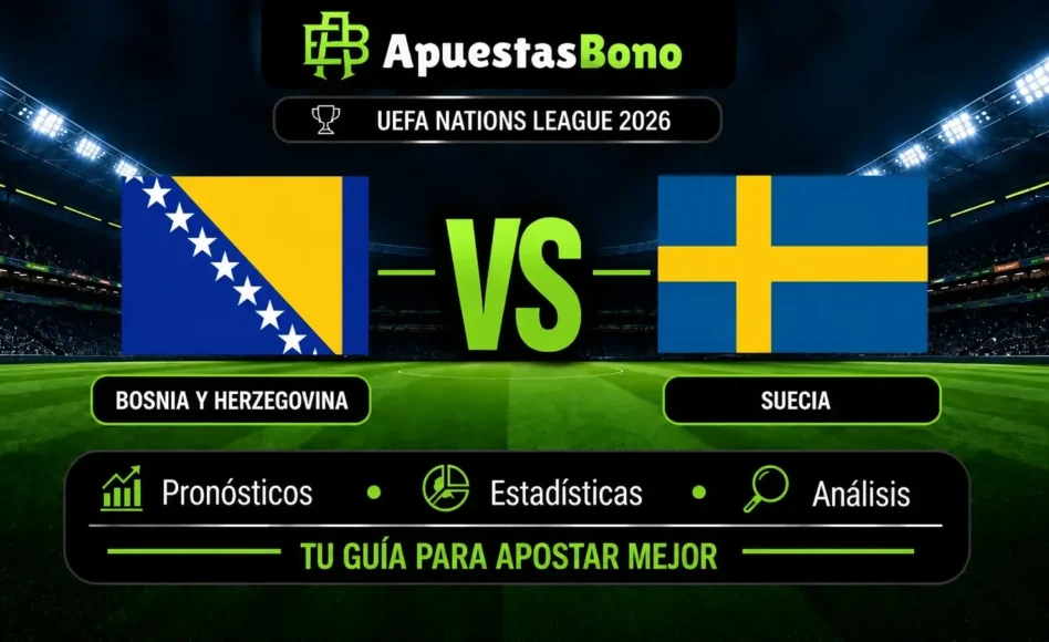 Predicción y análisis de Bosnia y Herzegovina contra Suecia –UEFA Nations League 2026– 2 de Octubre (20:45 CET)