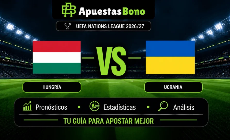 Predicción y análisis de Hungría contra Ucrania –UEFA Nations League B– 25 de Septiembre de 2026 (20:45 CET)