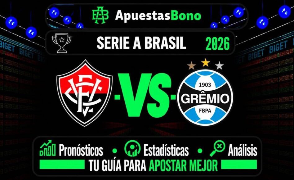 Predicción y análisis de Vitória contra Gremio –Liga Brasil 2026– 7 de Septiembre (20:00 hora local)
