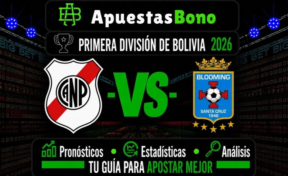 Predicción y análisis de Nacional Potosí contra Blooming –División Profesional Bolivia– 6 de septiembre (20:00 hora local)