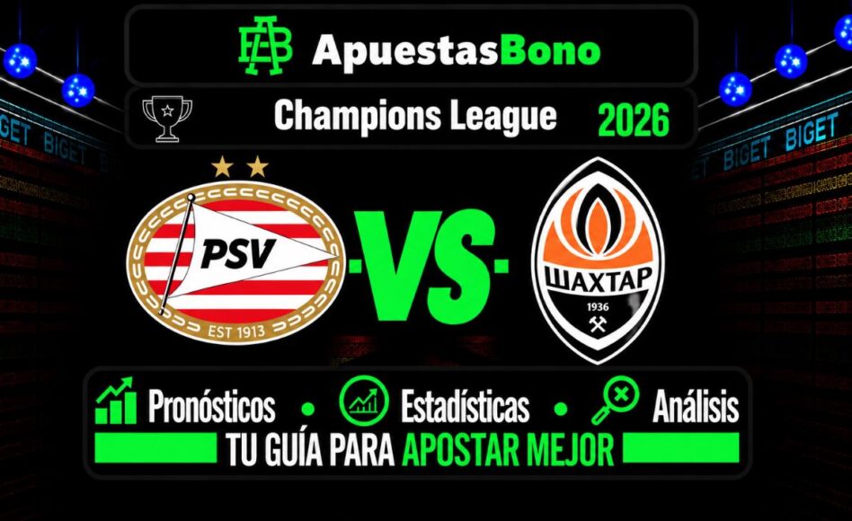 PSV vs Shakhtar Donetsk – Predicción y análisis – Liga de Campeones – 10/09/2026, 18:45 CET