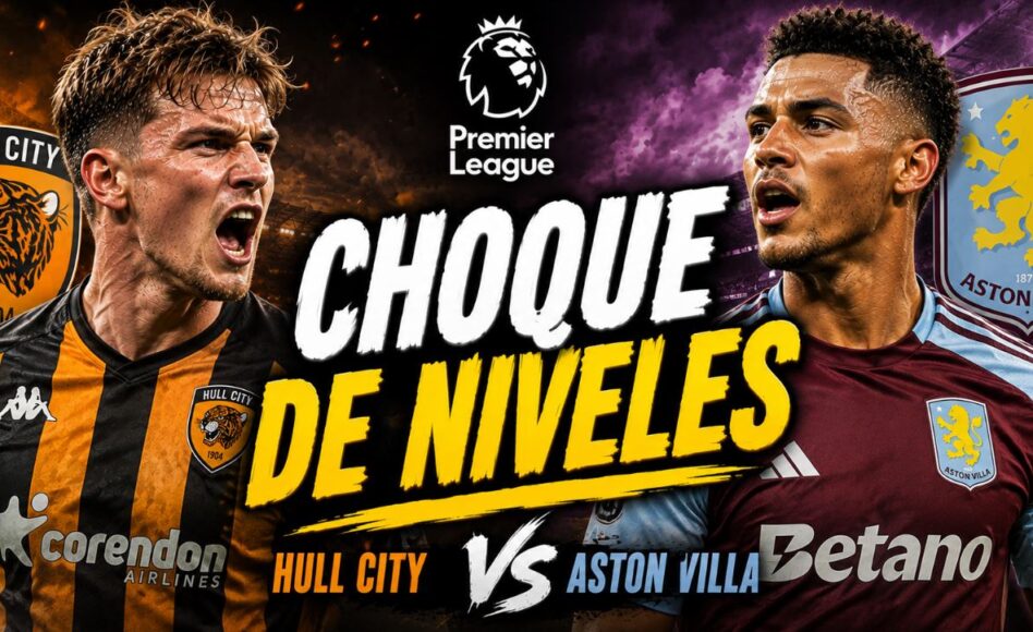 Pronóstico Hull vs Aston Villa – Aston Villa gana @1.94