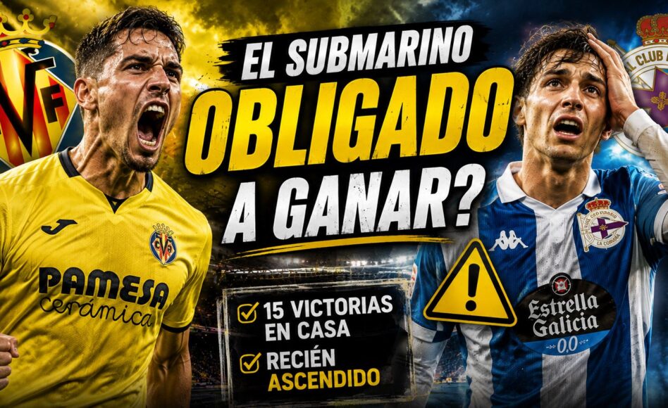 Pronóstico Villarreal vs Deportivo La Coruña – Villarreal-1.0 @1.79