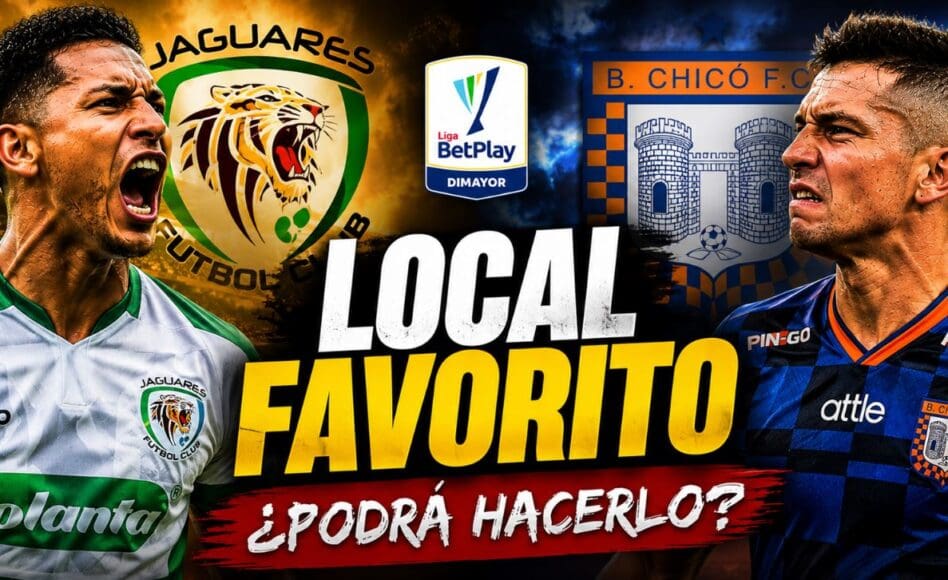 Pronóstico Jaguares vs Chicó – Jaguares gana @1.98