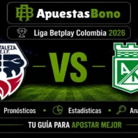 ApuestasBono predicción Liga BetPlay: Fortaleza vs Atlético Nacional