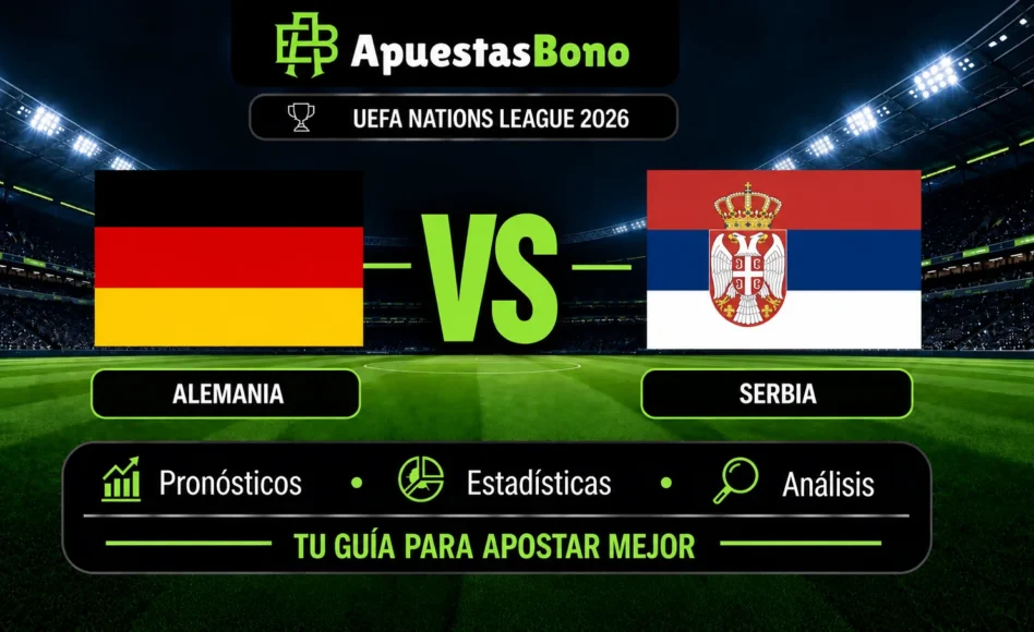 Predicción y análisis de Alemania contra Serbia –UEFA Nations League 2026– 1 de Octubre (20:45 CET)