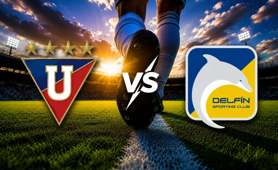 Predicción LDU Quito contra Delfín –LigaPro Ecuador 2026– 3 de Agosto (19:00 hora local)