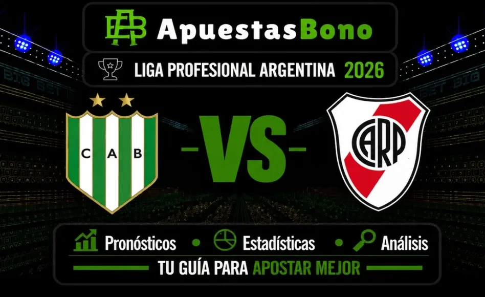 Predicción y análisis de Banfield contra River Plate –Liga Profesional Clausura 2026– 30 de Agosto (15:00 hora local)