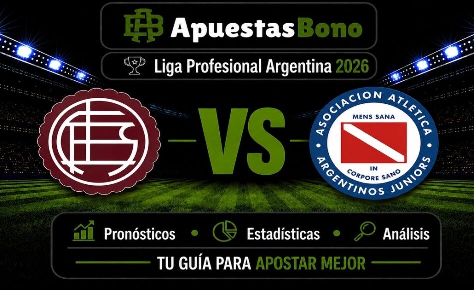 Predicción y análisis de Lanús contra Argentinos Juniors –Liga Profesional Clausura 2026– 24 de Agosto (21:15 hora local)