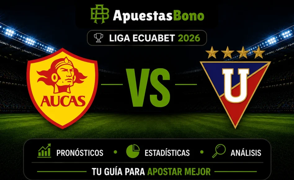Predicción Aucas contra LDU Quito –LigaPro Ecuador 2026– 16 de Agosto (19:00 hora local)
