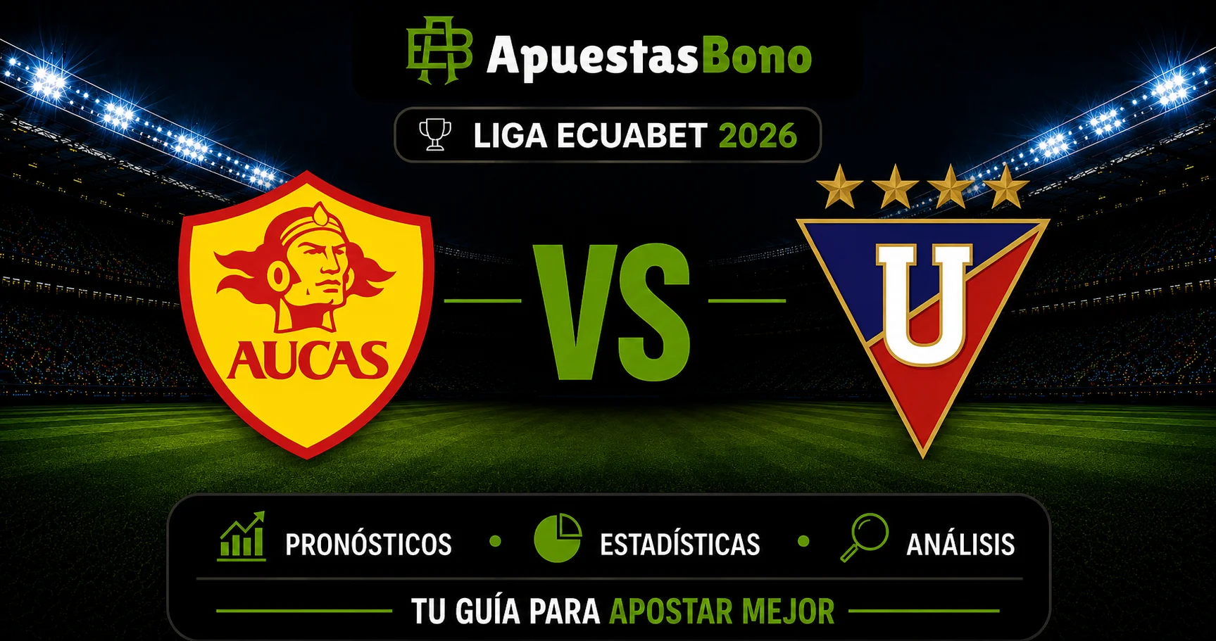 Predicción Aucas contra LDU Quito - LigaPro Ecuador 