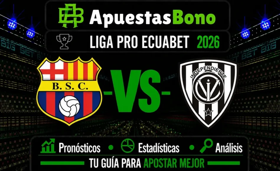 Predicción y análisis de Barcelona SC contra Independiente del Valle –LigaPro Ecuador 2026– 2 de Septiembre (19:00 hora local)