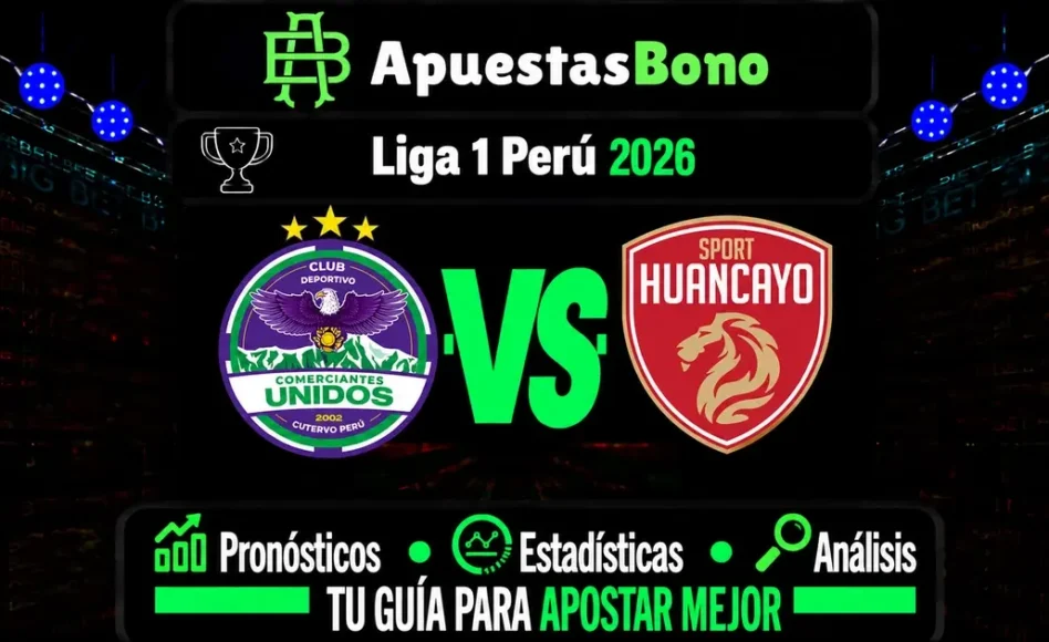 Predicción y análisis de Comerciantes Unidos contra Sport Huancayo -Liga 1 Perú- 12 de Septiembre de 2026 (13:00 horas)