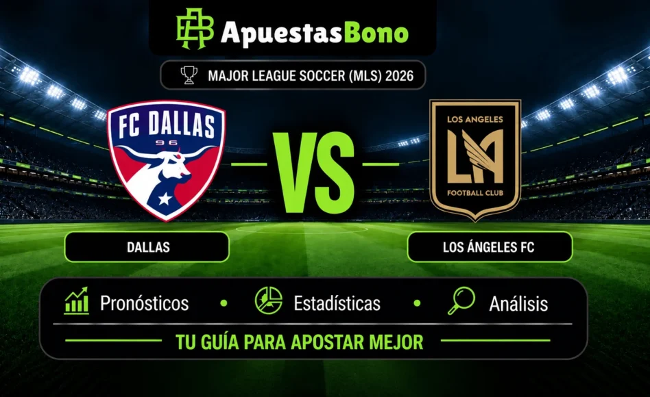 Predicción y análisis de Dallas contra Los Ángeles FC –Torneo MLS Estados Unidos Primera División– 26 de Septiembre (19:30 hora local)