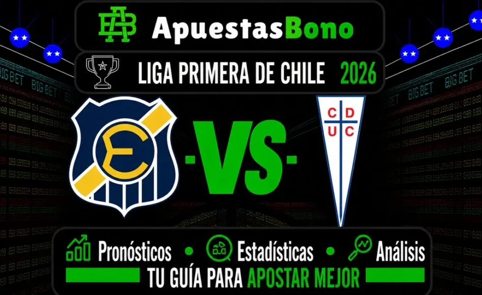 Predicción y análisis de Everton contra Universidad Católica –Liga de Primera 2026– 5 de Septiembre (17:30 horas)