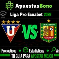 LDU Quito contra Cuenca – LigaPro Ecuador 2026