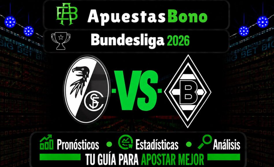Predicción y análisis de Freiburg vs Mönchengladbach – Bundesliga, 12 de septiembre de 2026, 15:30 CET