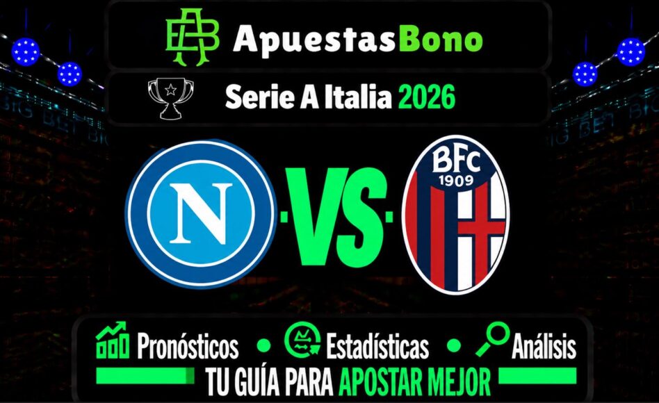 Predicción y análisis de Napoli vs Bologna – Serie A, 13 de septiembre de 2026, 18:00 CET