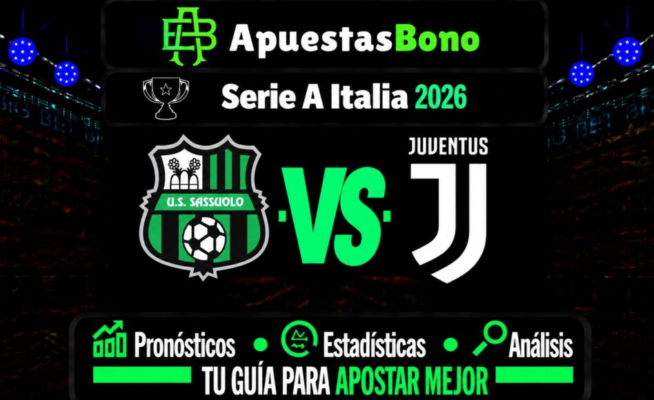 Predicción y análisis de Sassuolo vs Juventus – Serie A, 13 de septiembre de 2026, 20:45 CET