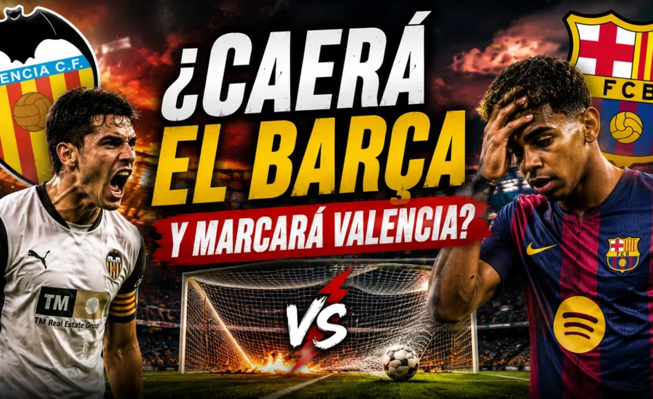Pronóstico Valencia vs Barcelona – Barcelona y ambos marcan @2.37