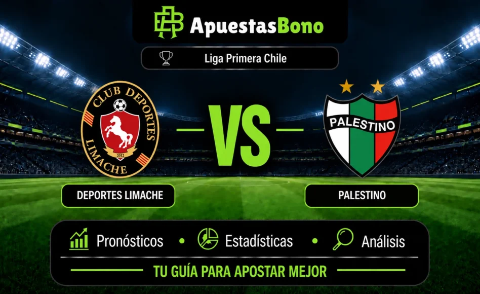 Predicción y análisis de Deportes Limache contra Palestino –Liga de Primera 2026– 11 de Octubre (20:00 horas)