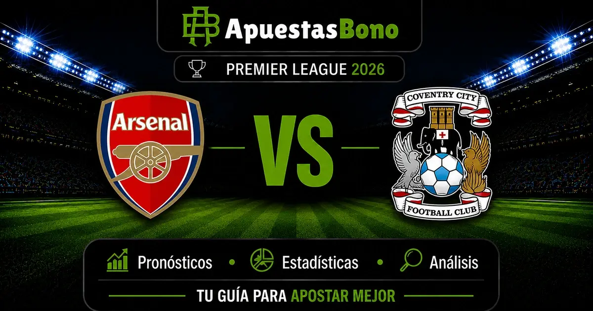 Predicción y análisis de Arsenal vs Coventry por la Premier League 2026-27