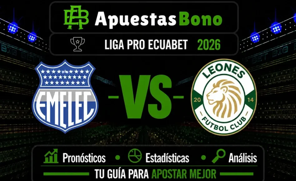 Predicción y análisis de Emelec contra Leones del Norte –LigaPro Ecuador 2026– 30 de Agosto (18:30 hora local)