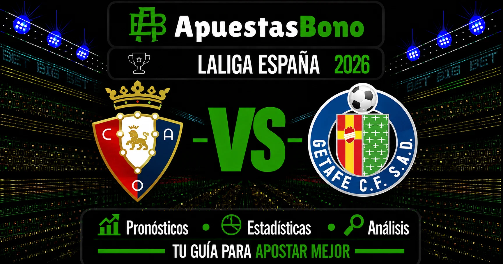 Predicción Osasuna contra Getafe: LaLiga