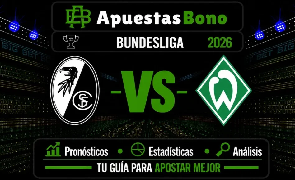Predicción y análisis de Friburgo contra Werder Bremen – Bundesliga, 30 de agosto de 2026, 15:30 CET
