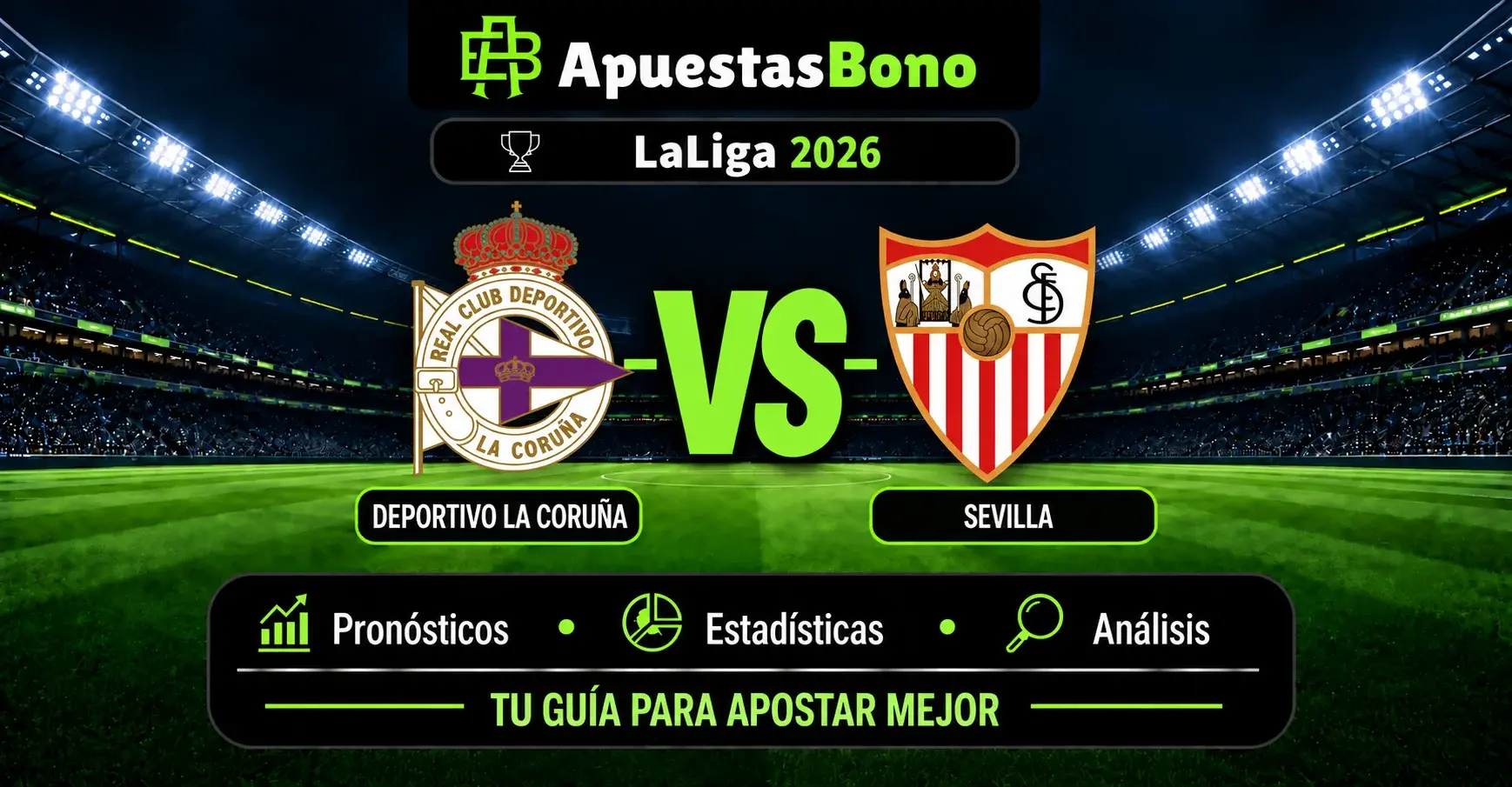 Predicción Deportivo La Coruña contra Sevilla por LaLiga 2026.