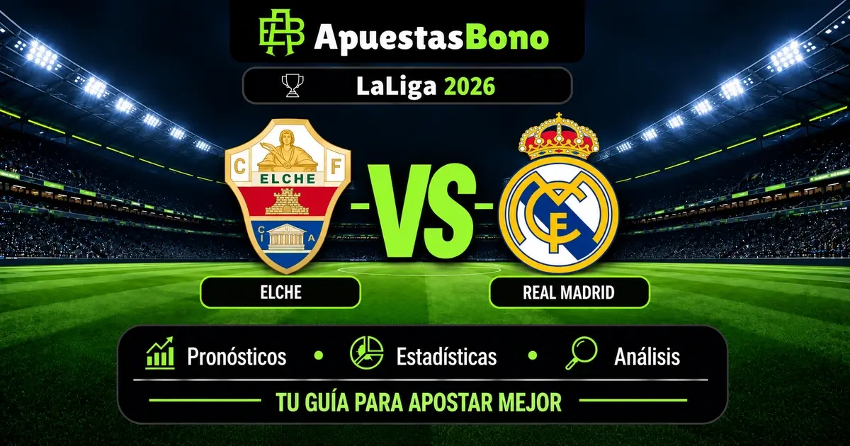 predicción del partido entre Elche contra Real Madrid en LaLiga