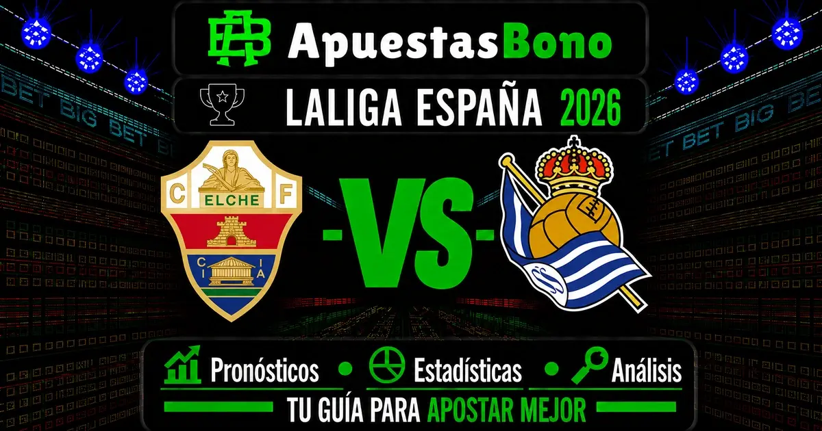 Predicción Elche contra Real Sociedad por LaLiga 2026