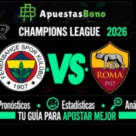 Fenerbahçe contra Roma – Liga de Campeones 2026