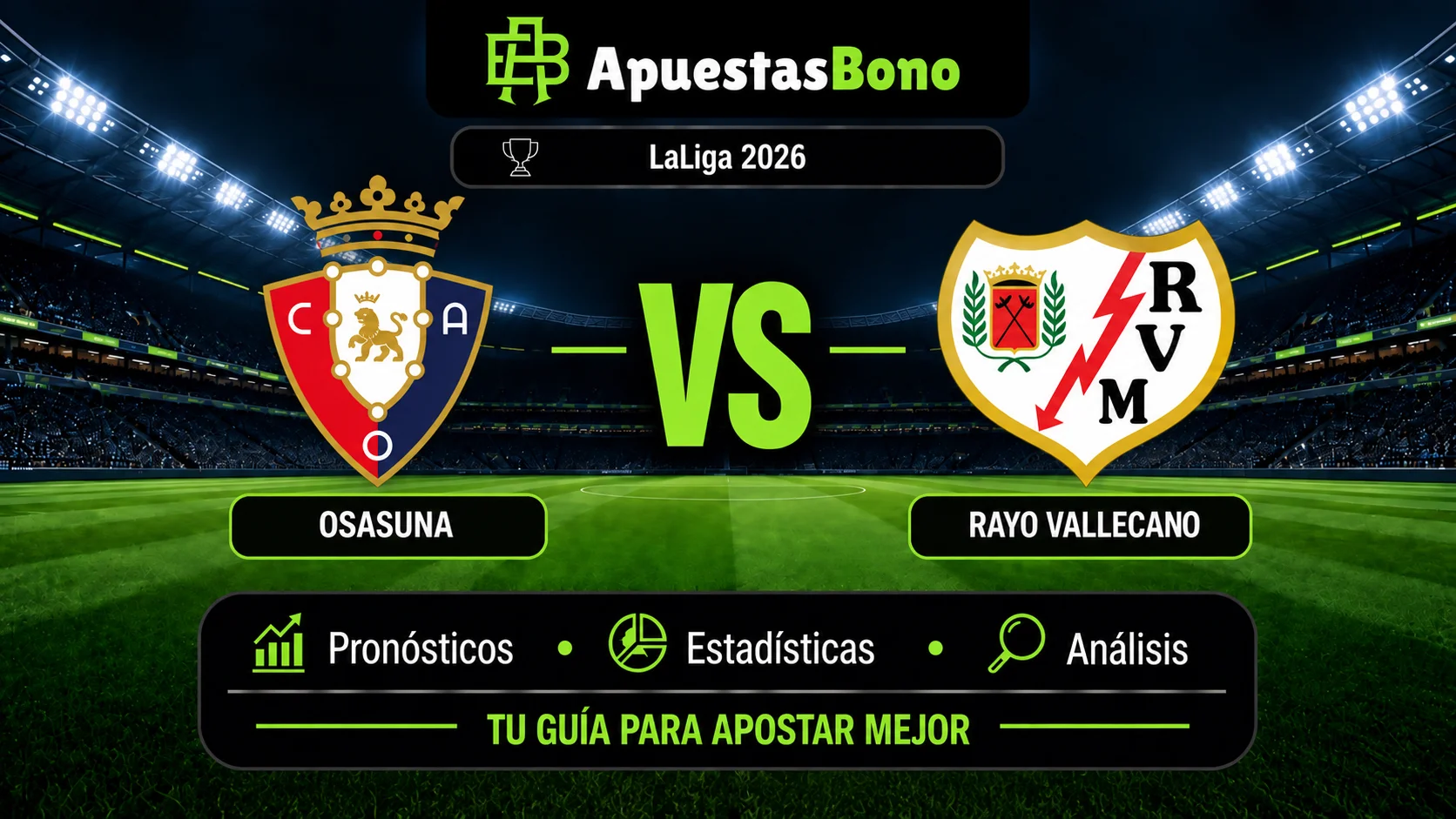 Predicción Osasuna contra Rayo Vallecano por LaLiga 2026 en El Sadar.