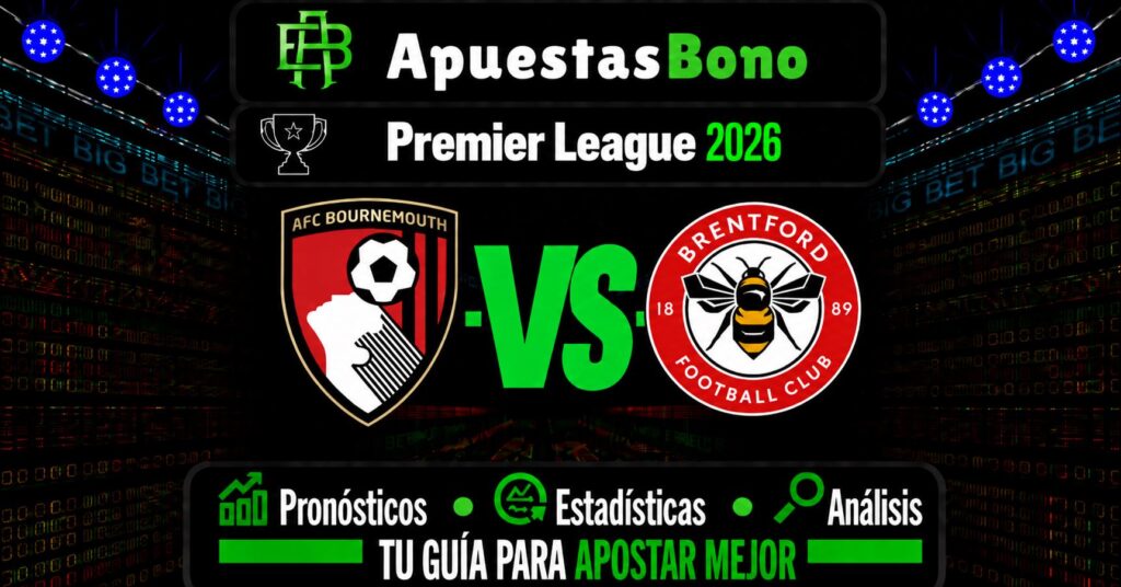 Predicción y análisis de Bournemouth vs Brentford – Premier League, 12 de septiembre de 2026
