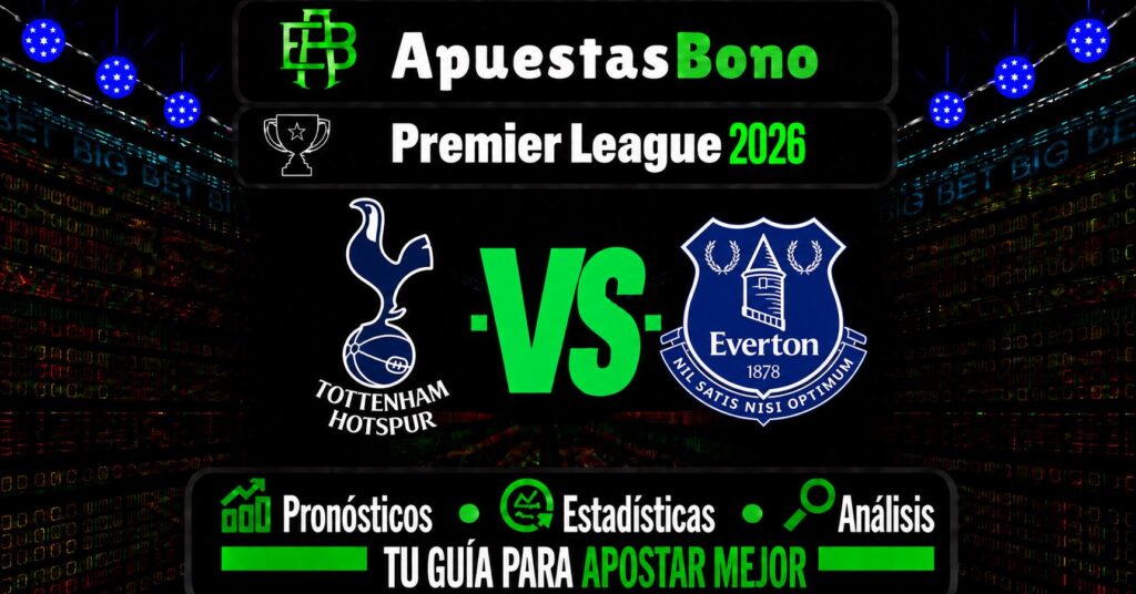Predicción y análisis de Tottenham vs Everton – Premier League, 12 de septiembre de 2026
