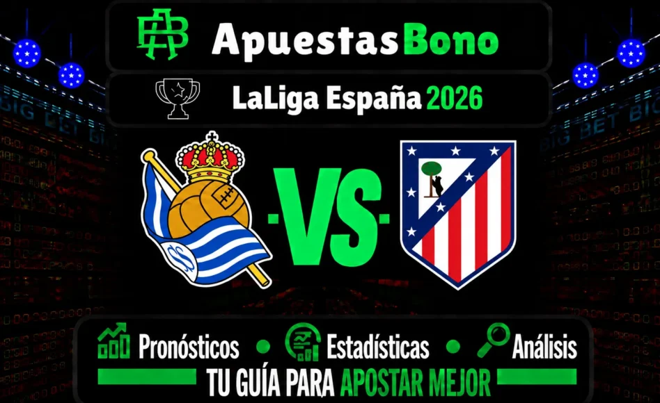 Predicción y análisis de Real Sociedad contra Atlético de Madrid -LaLiga- 13 de Septiembre de 2026 (21:00 horas)
