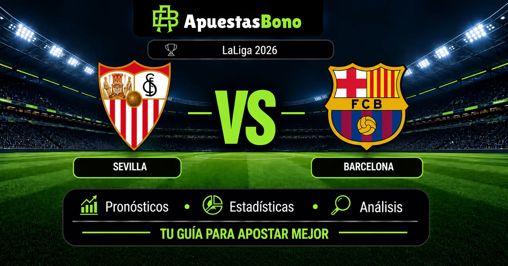 Predicción Sevilla contra Barcelona por LaLiga 2026 en el Ramón Sánchez-Pizjuán.