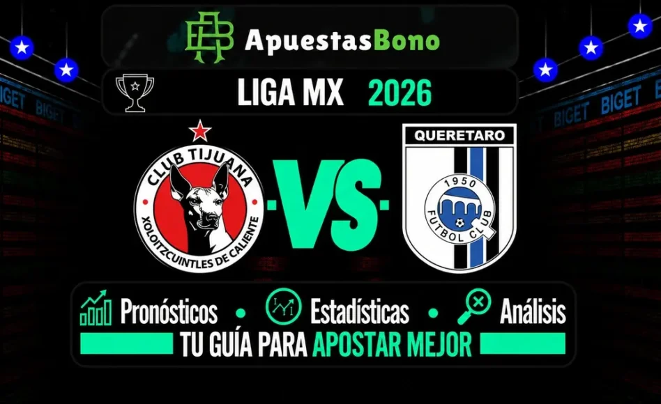 Predicción y análisis de Tijuana contra Querétaro -Torneo Liga MX Primera División- 11 de Septiembre (20:00 hora local)