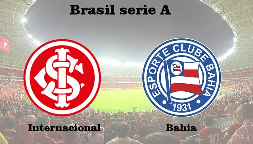 Internacional contra Bahía: Brasileirao Serie A