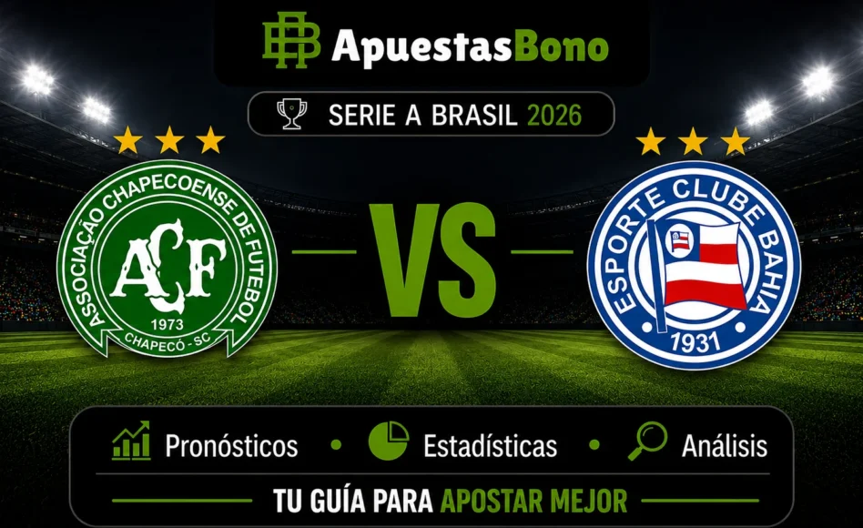 Predicción Chapecoense contra Bahia –Liga Brasil 2026– 16 de Agosto (11:00 hora local)