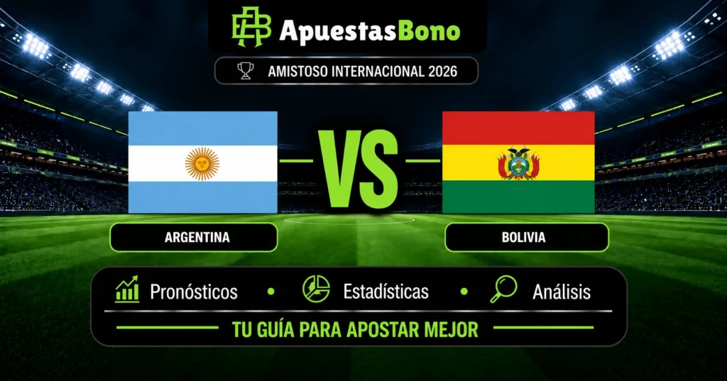 Predicción y análisis de Argentina contra Bolivia –Amistoso Internacional– 30 de septiembre 