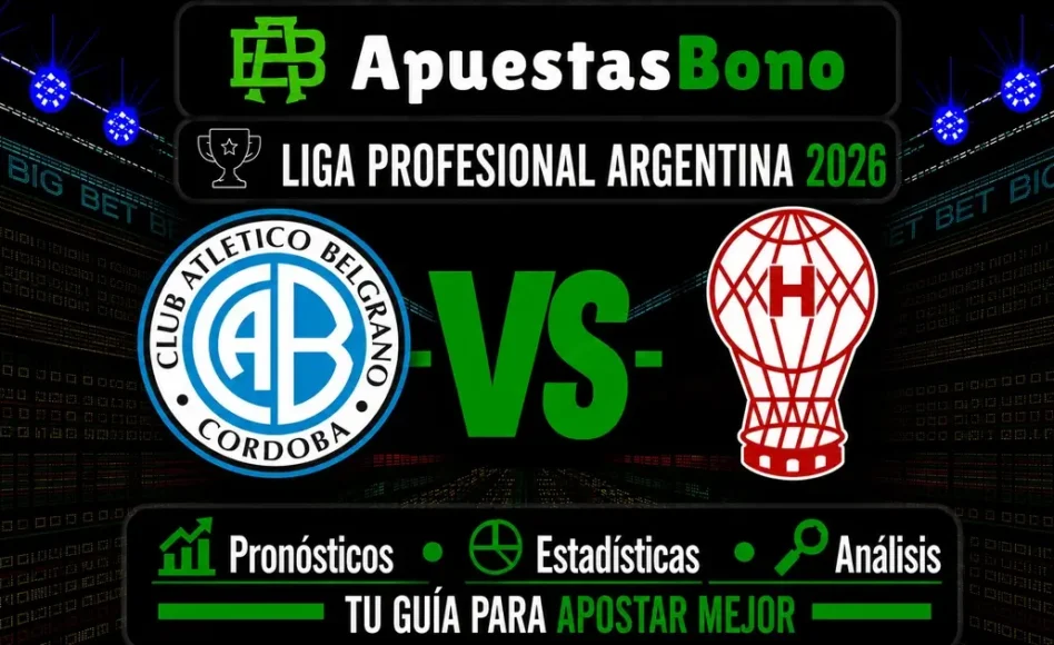 Predicción y análisis de Belgrano contra Huracán –Liga Profesional Argentina 2026– 4 de Septiembre (19:00 hora local)