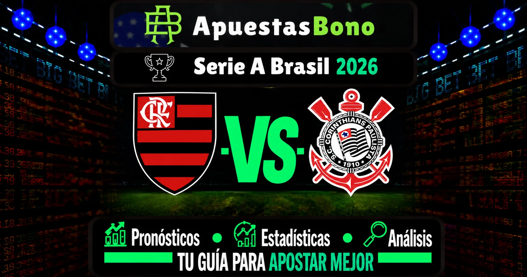 Predicción Flamengo contra Corinthians por la Liga Brasil