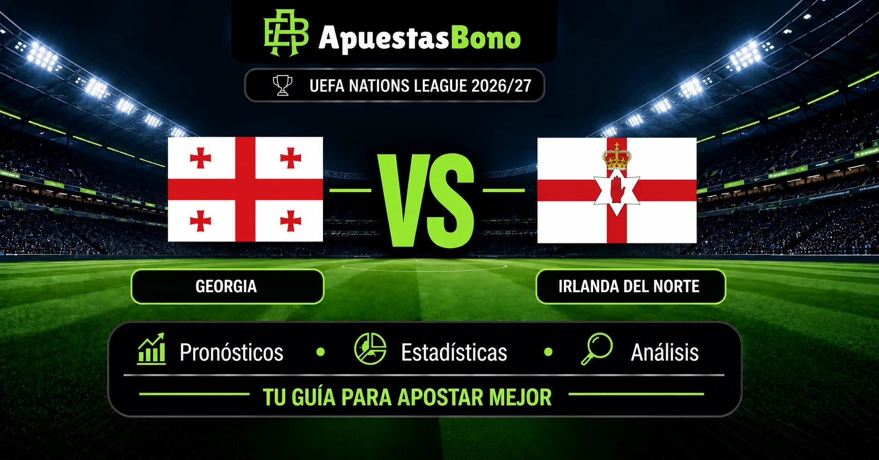 Predicción Georgia contra Irlanda del Norte por la UEFA Nations League B 2026