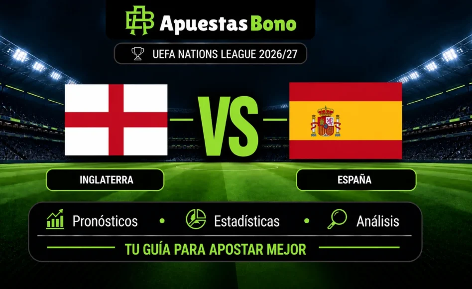 Predicción y análisis de Inglaterra contra España –UEFA Nations League– 26 de Septiembre de 2026 (20:45 horas)